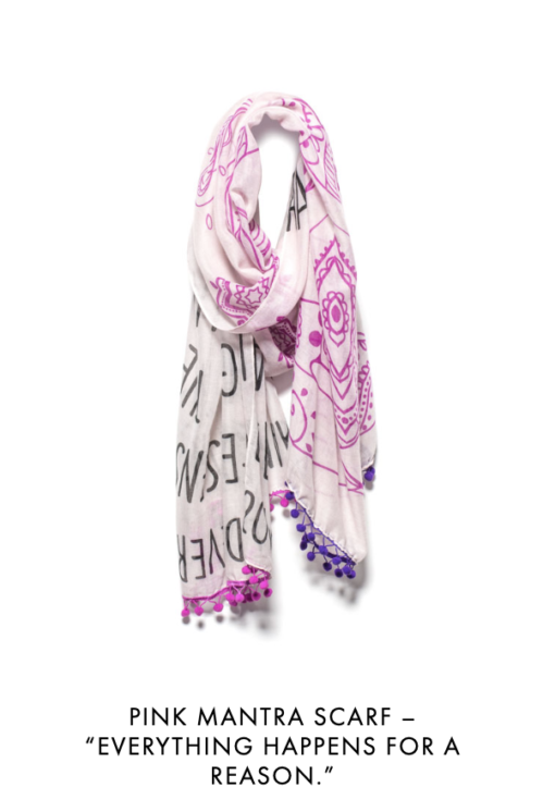Mantra Scarf - "Everything happens for a reason."